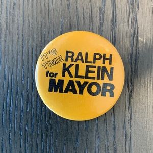 Old political pin - It’s Time - Ralph Klein for Mayor